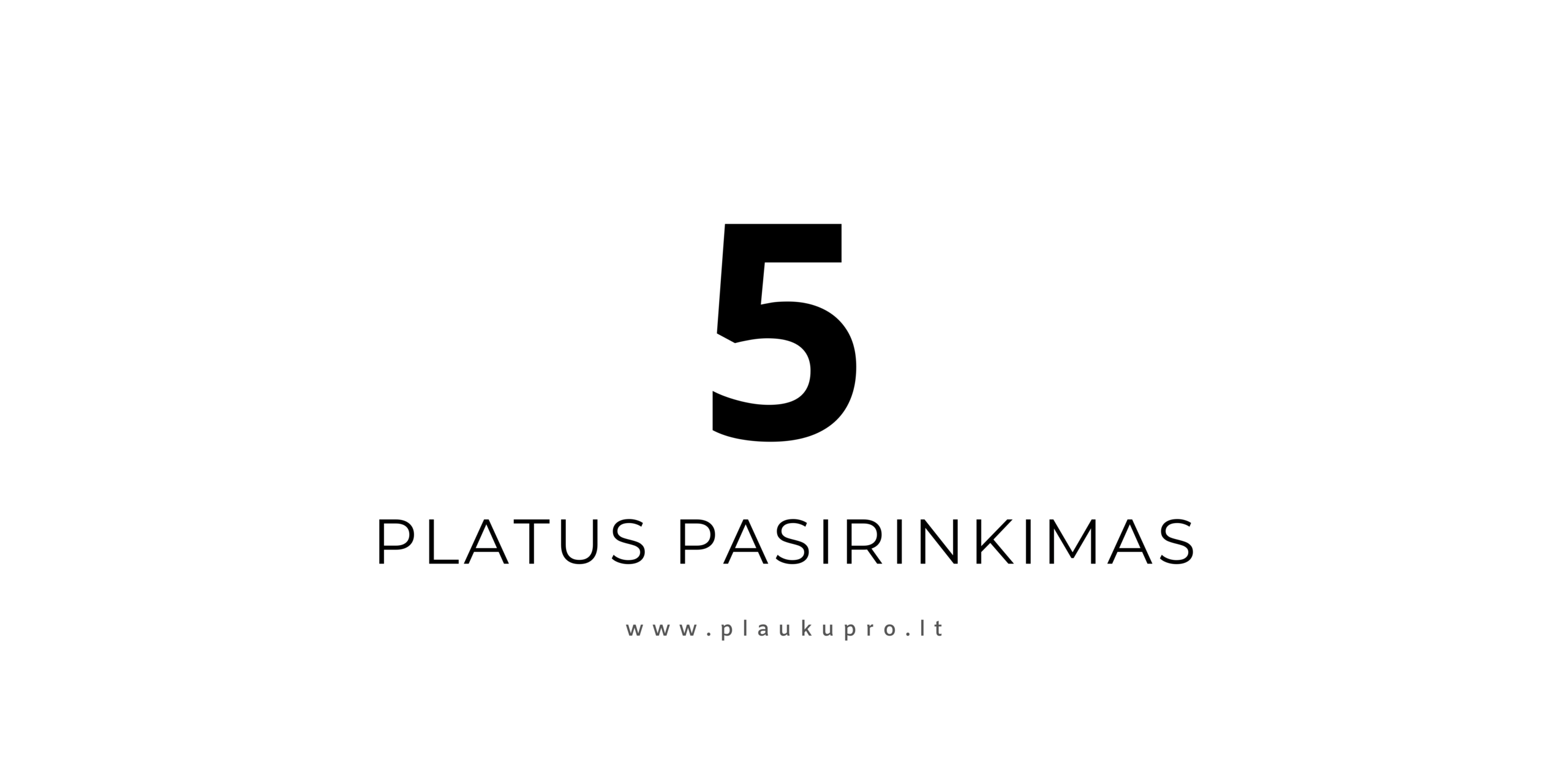 PLAUKŲ PRO - Su meile, Jūsų plaukams!