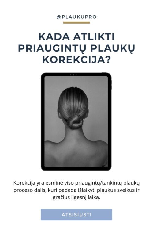 Kada atlikti priaugintų plaukų korekcija